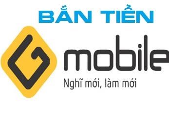 Cách bắn tiền điện thoại gmobile