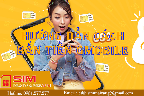 Hướng dẫn cách bắn tiền Gmobile nhanh gọn chi tiết