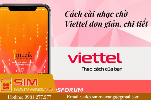 Hướng dẫn cách cài đặt nhạc chờ Viettel chi tiết