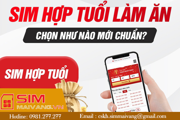 Cách chọn sim hợp tuổi của mình mang đến may mắn