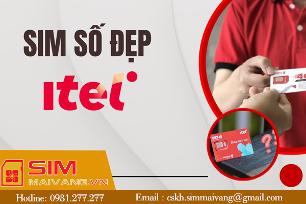 Cách chọn sim số đẹp Itelecom giá rẻ bạn nên biết