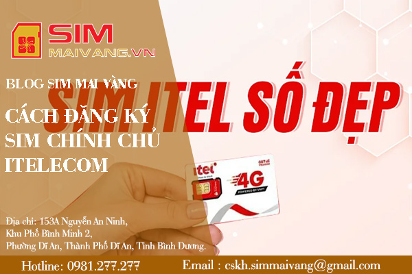 5 cách đăng ký sim chính chủ Itelecom cực đơn giản