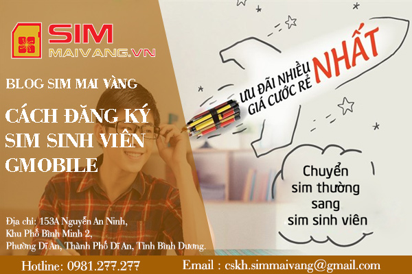 Hướng dẫn cách đăng ký sim sinh viên Gmobile đơn giản