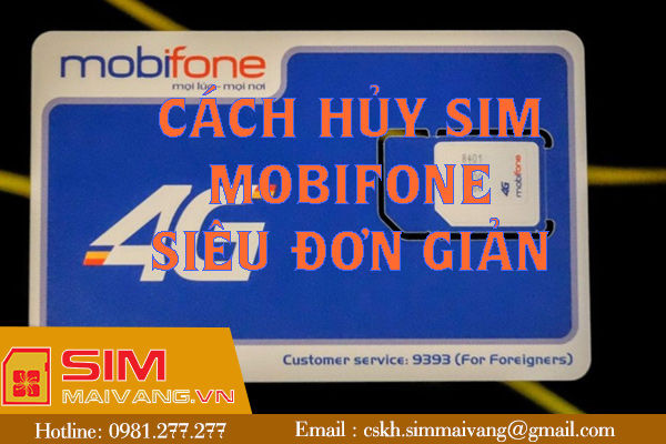 3 cách hủy sim mobifone cho thuê bao miễn phí