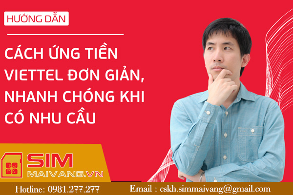 Cách ứng tiền sim Viettel siêu tốc đơn giản