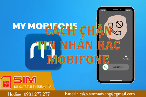 Hướng dẫn chặn tin nhắn rác Mobifone thần tốc