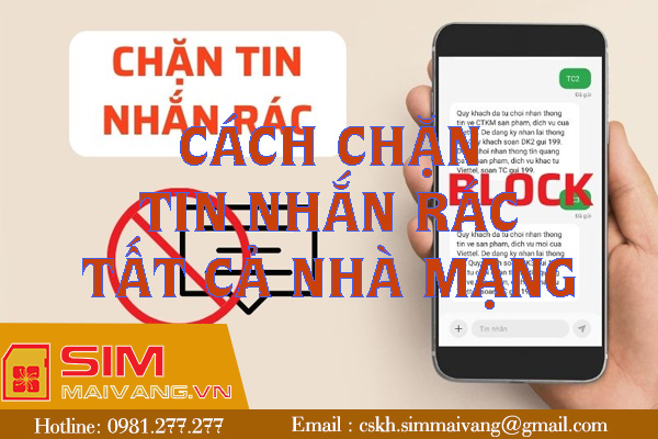 Chặn tin nhắn rác của các nhà mạng vĩnh viễn như thế nào?