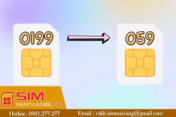 Tại sao cần chuyển đổi đầu số 0199? Đầu 0199 nhà mạng nào?