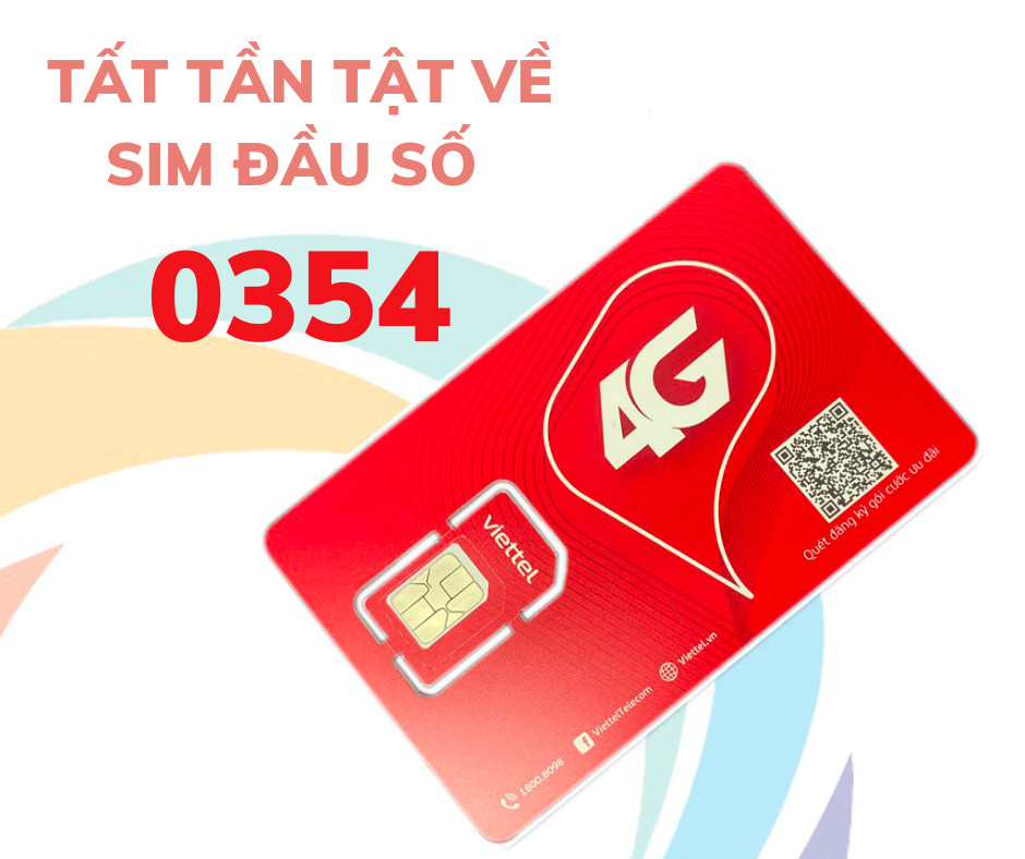 Sim đầu số 0354 thuộc nhà mạng Viettel