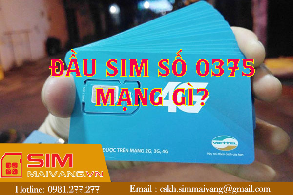 Đầu sim số 0375 thuộc mạng gì và có ý nghĩa như thế nào?