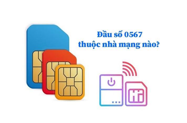 Đầu số sim số đẹp 0567