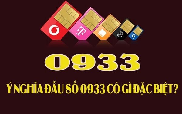 Ý nghĩa đầu sim số 0933