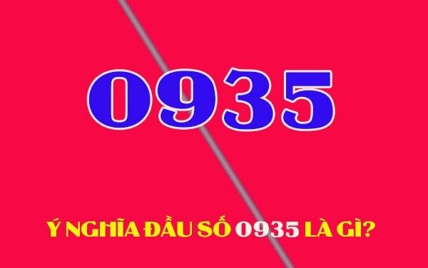 Ý nghĩa đầu sim số 0935