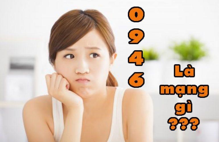 Đầu sim số 0946 là mạng gì?