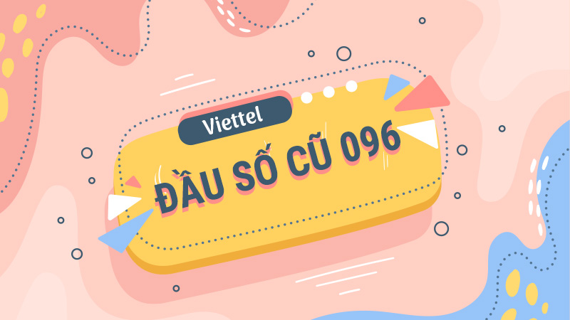 Ý nghĩa đầu sim số 096 mạng gì?