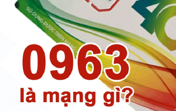 Đầu sim số 0963 là mạng gì?