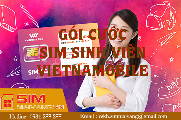 Gói cước sim sinh viên Vietnamobile mới nhất