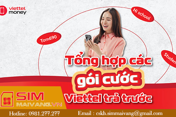 Gói cước trả trước Viettel và những ưu đãi khủng bạn không nên bỏ lỡ