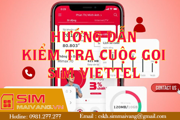 Hướng dẫn kiểm tra cuộc gọi sim viettel đơn giản dễ làm