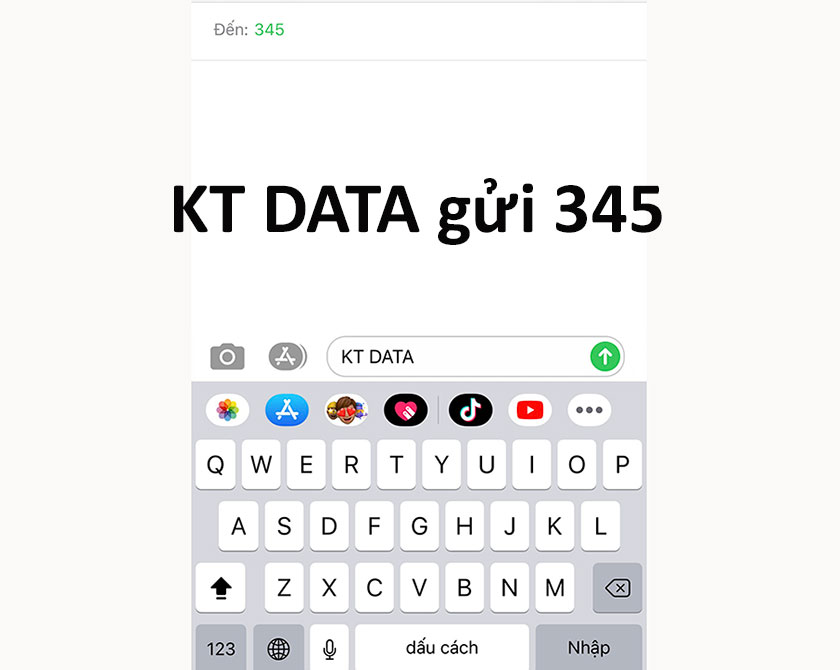 Cú pháp KT DATA gửi 345 để kiểm tra