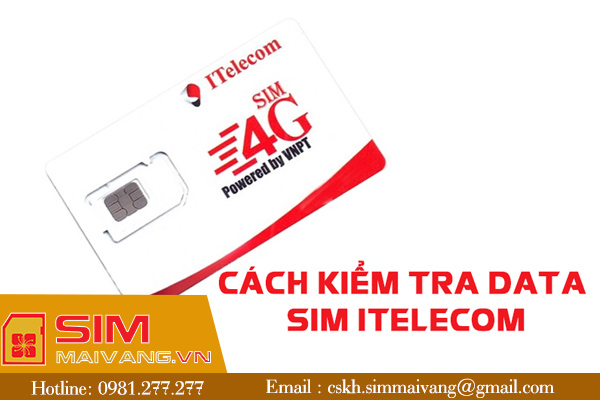 Hướng dẫn kiểm tra dịch vụ sim itelecom đơn giản và chi tiết