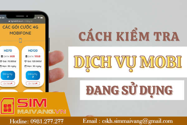 Hướng dẫn kiểm tra dịch vụ sim mobifone đơn giản dễ làm