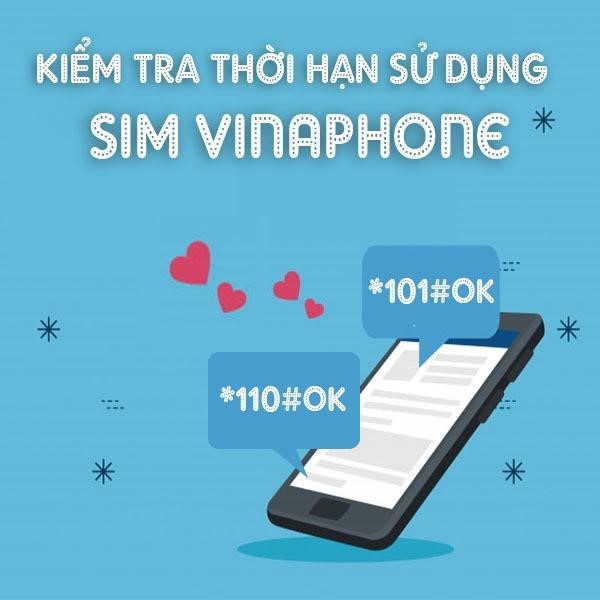 Cách kiểm tra ngày kích hoạt sim vinaphone 