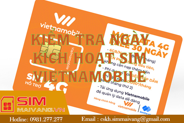 Kiểm tra ngày kích hoạt sim Vietnamobile nhanh chóng sau 5s