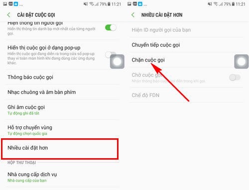 Cài đặt cuộc gọi -> ấn chọn Nhiều cài đặt hơn và chọn Chặn cuộc gọi