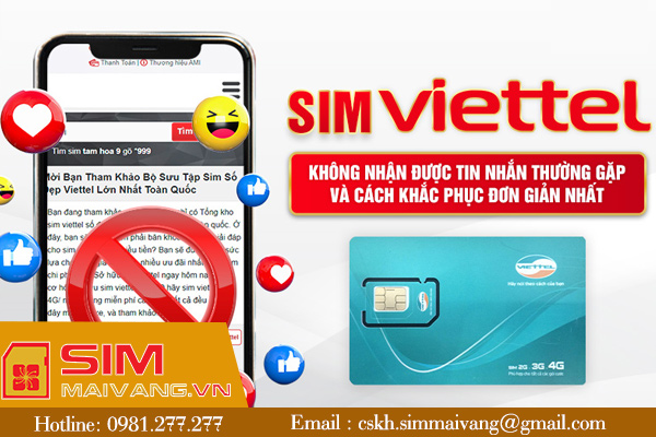Cách xử lý lỗi sim viettel không nhận được tin nhắn