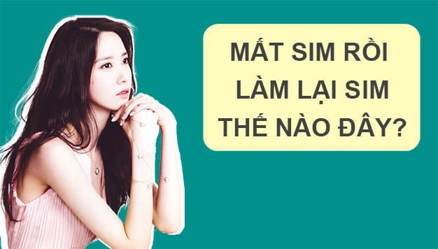 mất sim không chính chủ có làm lại được không