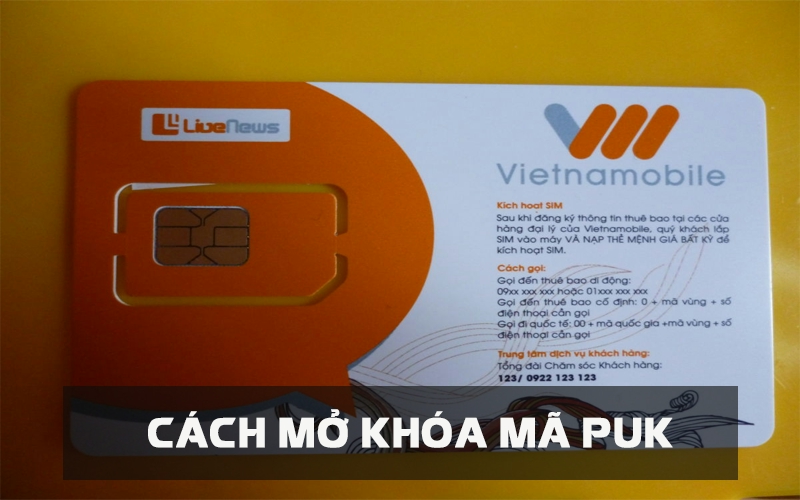 Cách mở khóa mã PUK sim vietnamobile