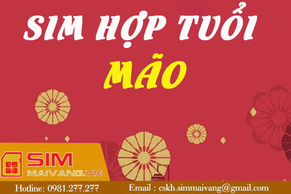 Cách chọn mua sim hợp tuổi Mão theo phong thủy