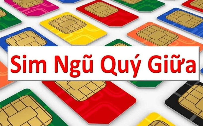 Cần lưu ý khi chọn sim Ngũ Quý Giữa