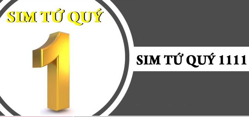 Sim Tứ Quý 1111 có ý nghĩa gì?