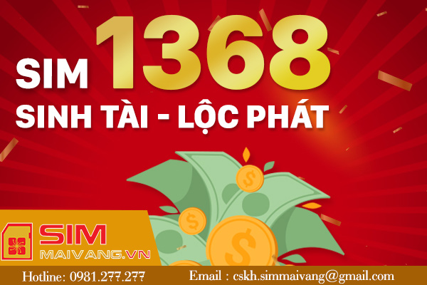 Ý nghĩa đuôi sim 1368 Tài - Lộc - Phát cực hot