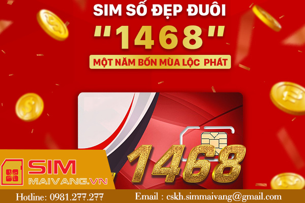 Ý nghĩa đuôi sim 1468 khiến nhiều người bất ngờ