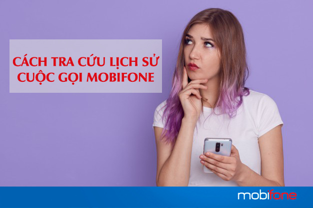 Cách tra cứu lịch sử cuộc gọi MobiFone có khó không?